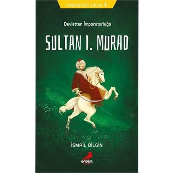 Sultan II.Murat - İsmail Bilgin