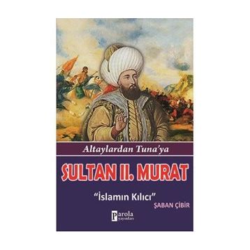 Sultan II.Murat - İsmail Bilgin