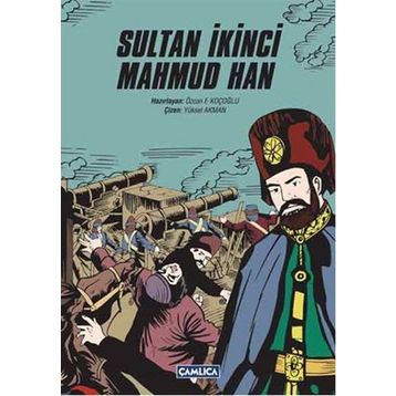 Sultan İkinci Mahmud Han - Heyet-Kurul-Komisyon
