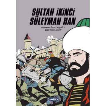 Sultan İkinci Süleyman Han - Özcan F. Koçoğlu
