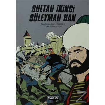 Sultan İkinci Süleyman Han - Özcan F. Koçoğlu