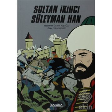 Sultan İkinci Süleyman Han - Özcan F. Koçoğlu