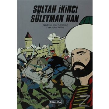 Sultan İkinci Süleyman Han - Özcan F. Koçoğlu