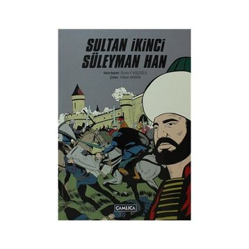 Sultan İkinci Süleyman Han - Özcan F. Koçoğlu