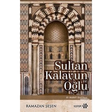 Sultan Kalavun Ve Oğlu - Ramazan Şeşen