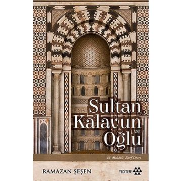 Sultan Kalavun Ve Oğlu - Ramazan Şeşen
