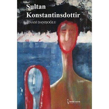 Sultan Konstantinsdottir İkinci Adam Yayınları