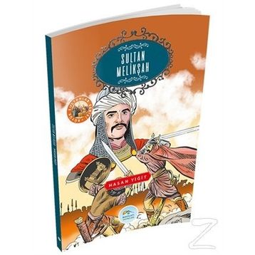 Sultan Melikşah - Hasan Yiğit