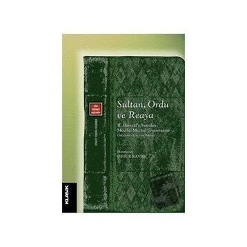 Sultan Ordu ve Reaya - Özgür Kavak