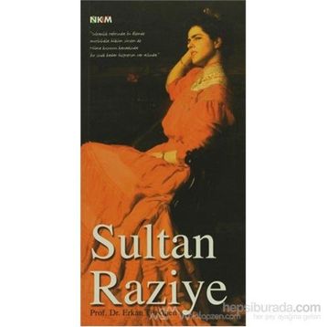 SULTAN RAZIYE - ERKAN TÜRKMEN