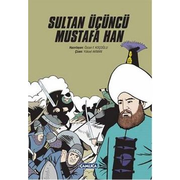 Sultan Üçüncü Mustafa Han - kollektif