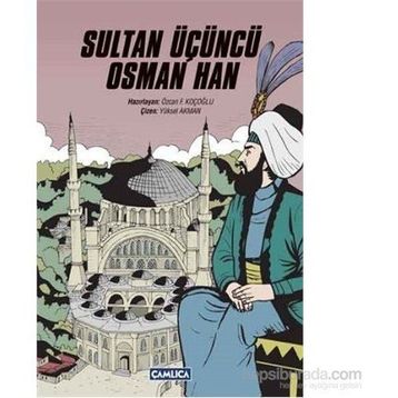 Sultan Üçüncü Osman Han - kollektif