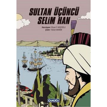 Sultan Üçüncü Selim Han - kollektif