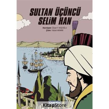 Sultan Üçüncü Selim Han - kollektif