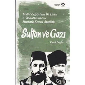 Sultan ve Gazi - Emel Engin