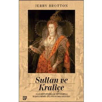 Sultan ve Kraliçe - Jerry Brotton