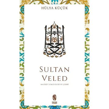 Sultan Veled Hülya Küçük