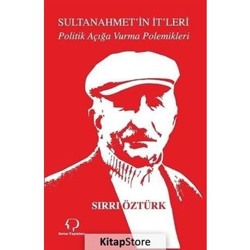 Sultanahmet’in İt’leri - Sırrı Öztürk