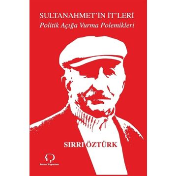 Sultanahmet’in İt’leri - Sırrı Öztürk