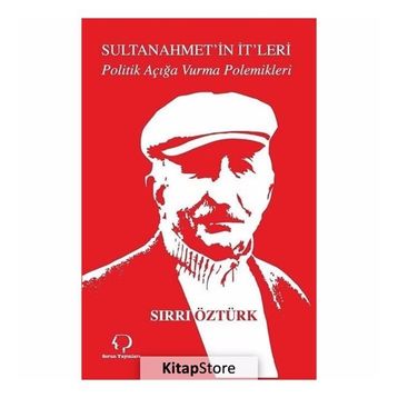 Sultanahmet’in İt’leri - Sırrı Öztürk