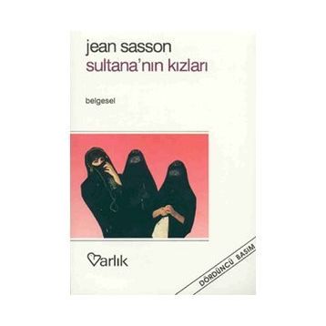 Sultana’nın Kızları - Jean Sasson