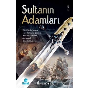 Sultanın Adamları - İhsan Yalçın