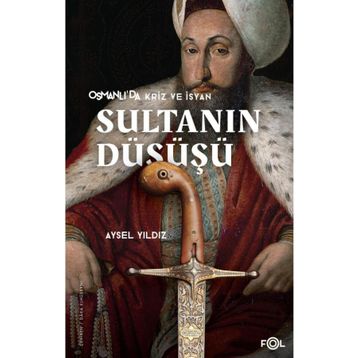 Sultanın Düşüşü Fol Kitap