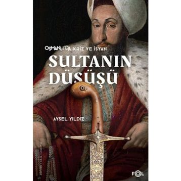 Sultanın Düşüşü Fol Kitap