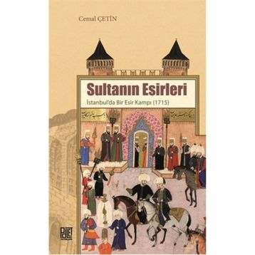 Sultanın Esirleri - Cemal Çetin
