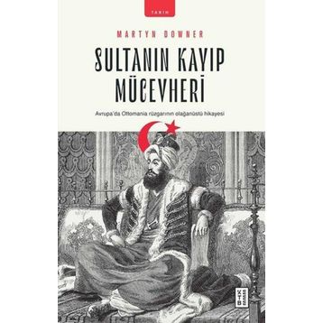Sultanın Kayıp Mücevheri - Martyn Downer