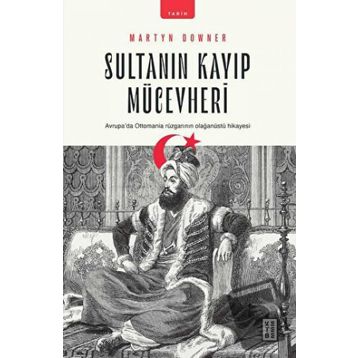 Sultanın Kayıp Mücevheri - Martyn Downer
