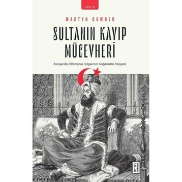 Sultanın Kayıp Mücevheri - Martyn Downer