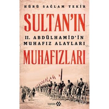 Sultan'ın Muhafızları - Hürü Sağlam Tekir