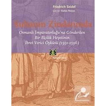 Sultanın Zindanında - Friedrich Seidel