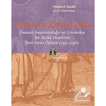 Sultanın Zindanında - Friedrich Seidel