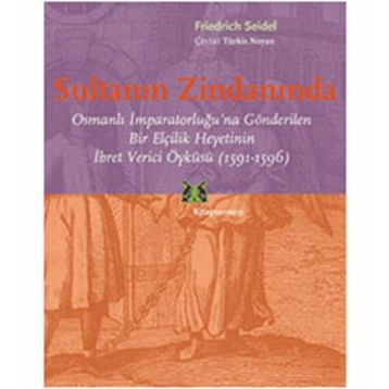 Sultanın Zindanında - Friedrich Seidel