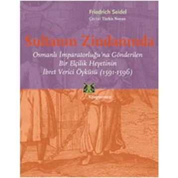 Sultanın Zindanında - Friedrich Seidel