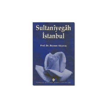 Sultaniyegah İstanbul - Prof. Dr. Beynun Akyavaş
