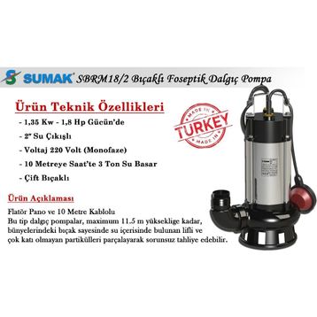 Sumak SBRM18/2 Monofaze Dalgıç Pompası