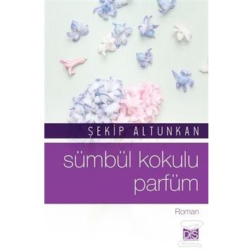 Sümbül Kokulu Parfüm - Şekip Altunkan