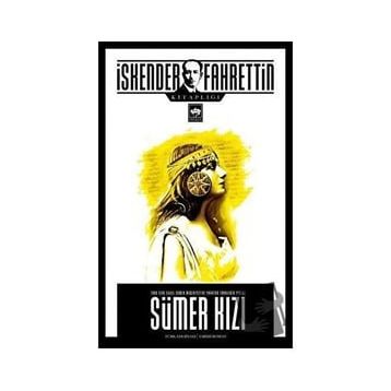 Sümer Kızı - İskender Fahrettin Sertelli
