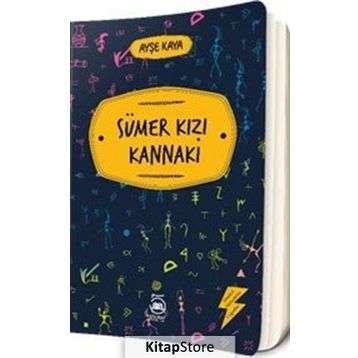Sümer Kızı Kannaki - Ayşe Kaya