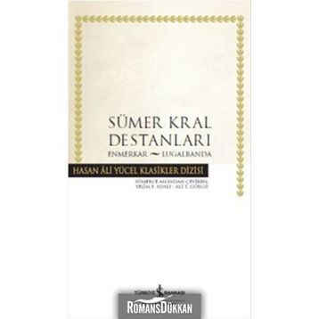 Sümer Kral Destanları - İş Bankası Kültür Komisyon