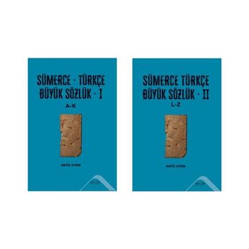 Sümerce-Türkçe Büyük Sözlük I-II Cilt Takım - Nafiz Aydın - Altınordu Yayınları
