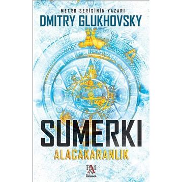 Sumerki-Alacakaranlık  - Dmitry Glukhovsky