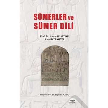 Sümerler ve Sümer Dili - Nazım Hüseyinli