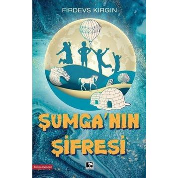 Şumganın Şifresi - Firdevs Kırgın