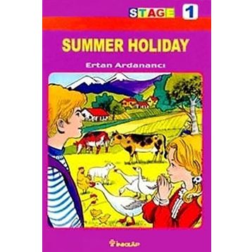 SUMMER HOLIDAY (STAGE 1) - ERTAN ARDANANCI
