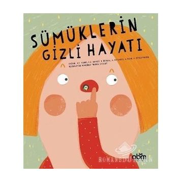 Sümüklerin Gizli Hayatı - Kolektif