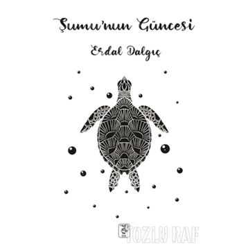 Şumu'nun Güncesi - Erdal Dalgıç